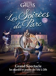 Soirée au parc Alexis Gruss 2017 Le Parc du Cirque National Alexis Gruss Affiche