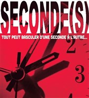 Seconde(s) Les Vivres de l'Art Affiche