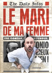 Le mari de ma femme Le Zphyr Affiche