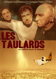 Les Taulards Les Rendez-vous d'ailleurs Affiche