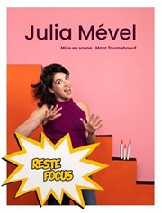 Julia Mével dans Reste focus L'Appart Caf - Caf Thtre Affiche