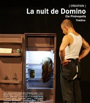 La nuit de Domino Thtre de Lenche Affiche