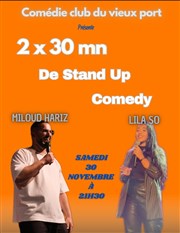 Miloud Hariz x Lila So 30mn x 2 Comdie Club Vieux Port - Espace Kev Adams Affiche