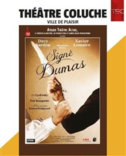 Signé Dumas Thtre Coluche Affiche