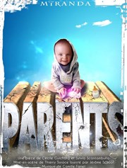 Parents Thtre de la Cit Affiche