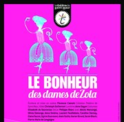 Le Bonheur des Dames de Zola Thtre du Roi Ren - Salle du Roi Affiche