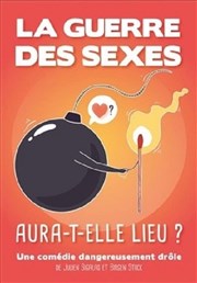 La guerre des sexes aura-t-elle lieu ? Thtre Ronny Coutteure - La Ferme des Hirondelles Affiche