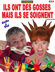 Coco & Did dans Ils ont des gosses mais ils se soignent Boui Boui Caf-thatre Affiche