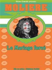 Le mariage forcé Divine Comdie Affiche