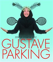 Gustave Parking Cinvox Thtre Affiche