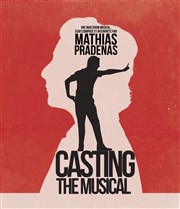 Mathias Pradenas dans Casting The Musical La Basse Cour Affiche