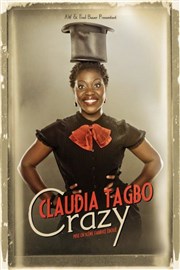 Claudia Tagbo dans Crazy Thtre Fmina Affiche