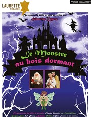 Le monstre au bois dormant Laurette Thtre Festival Avignon OFF Affiche