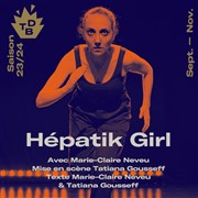 Marie-Claire Neveu dans Hépatik Girl Thtre de Belleville Affiche