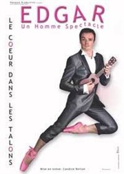 Edgar dans Le Coeur dans les Talons L'Illustre Thtre Affiche