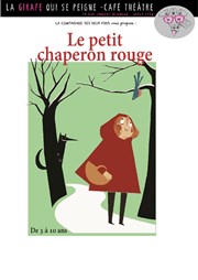 Le petit chaperon rouge La Girafe Affiche