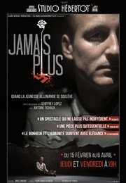 Jamais Plus Studio Hebertot Affiche