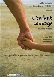 L'enfant sauvage Thtre de la violette Affiche