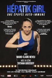 Hépatik Girl, une épopée auto-immune Thtre  l'Ouest Affiche