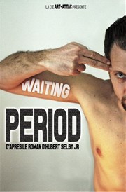 Waiting Period Thtre de la Cit Affiche