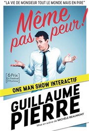 Guillaume Pierre dans Même pas peur ! Les Arts dans l'R Affiche