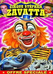 Cirque Stéphan Zavatta | - Valence Chapiteau Cirque Stphan Zavatta  Valence Affiche