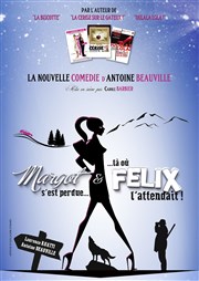 Margot et Félix Le Zygo Comdie Affiche