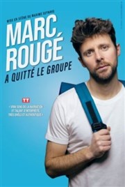 Marc Rougé a quitté le groupe Thtre Molire Affiche