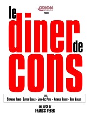 Le dîner de cons L'Odeon Montpellier Affiche