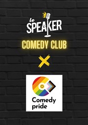 Comedy Pride Le Speaker Affiche