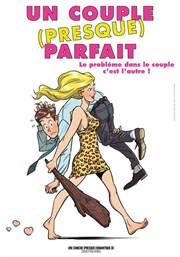 Un couple (presque) parfait La Comdie de Nmes Affiche