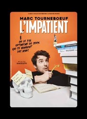 Marc Tourneboeuf dans L'Impatient Pniche Thtre Story-Boat Affiche