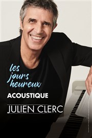 Julien Clerc : Les Jours Heureux Espace des Arts Affiche