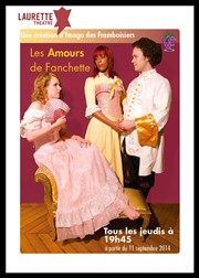 Les Amours de Fanchette Laurette Thtre Affiche