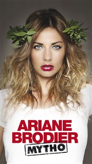 Ariane Brodier dans Mytho Thtre le Palace - Salle 1 Affiche