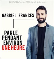 Gabriel Francès parle pendant environ une heure Centre Culturel des Minimes Affiche