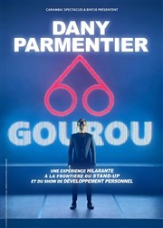 Dany Parmentier dans Gourou Comdie de Tours Affiche