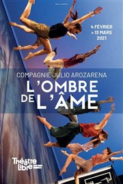 L'Ombre de l'âme Le Thtre Libre Affiche