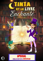 Tinta et le livre enchanté, pour les tout petits L'Archange Thtre Affiche