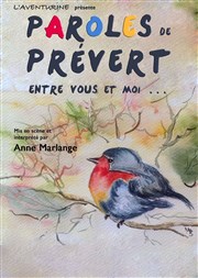 Paroles de Prévert | Entre vous et moi Carr Rondelet Thtre Affiche