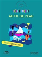 Bébé concert : Au fil de l'eau La Seine Musicale - Auditorium Patrick Devedjian Affiche