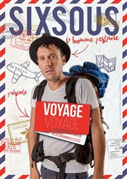 Six Sous dans Voyage Voyage Espace Gerson Affiche