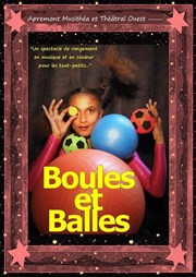 Boules et balles Thtre de la Cit Affiche