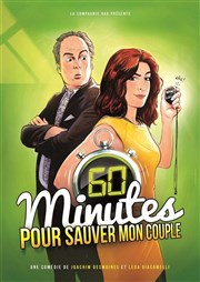 60 minutes pour sauver son couple Coul'Thtre Affiche