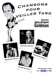 Soirée spéciale Goldman : Chansons pour veiller tard La Comdie d'Aix Affiche