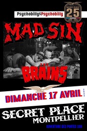 Mad Sin + The Brains Secret Place Affiche