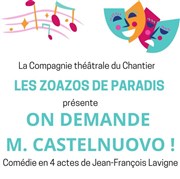 On demande M. Castelnuovo ! Le Chantier Affiche