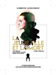 La Jeune Fille et La Mort Thtre Stphane Gildas Affiche