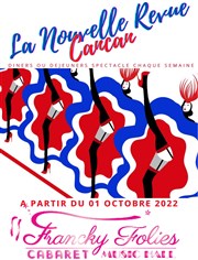 La nouvelle revue Cancan Francky Folies Cabaret Affiche