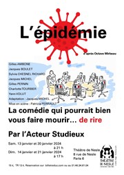 L'épidémie Thtre de Nesle - grande salle Affiche